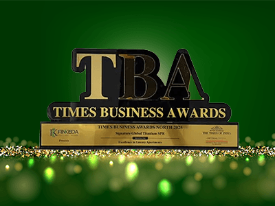 Times Business Awards – North - Signature Global Titanium SPR - “Excellence in Luxury Apartments – Ongoing